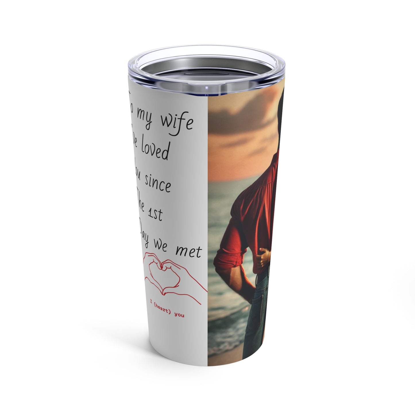 Tumbler to wife customizable