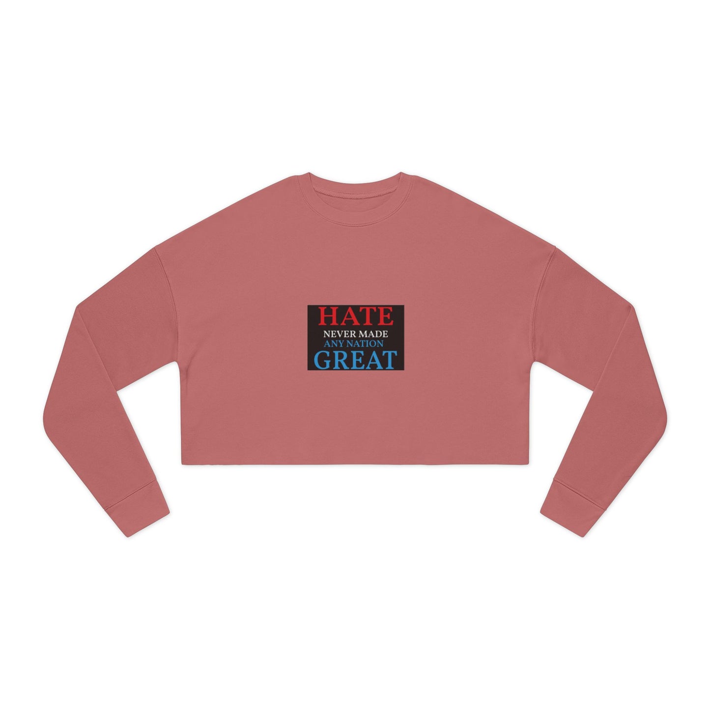 Women's Cropped Sweatshirt no room for hate