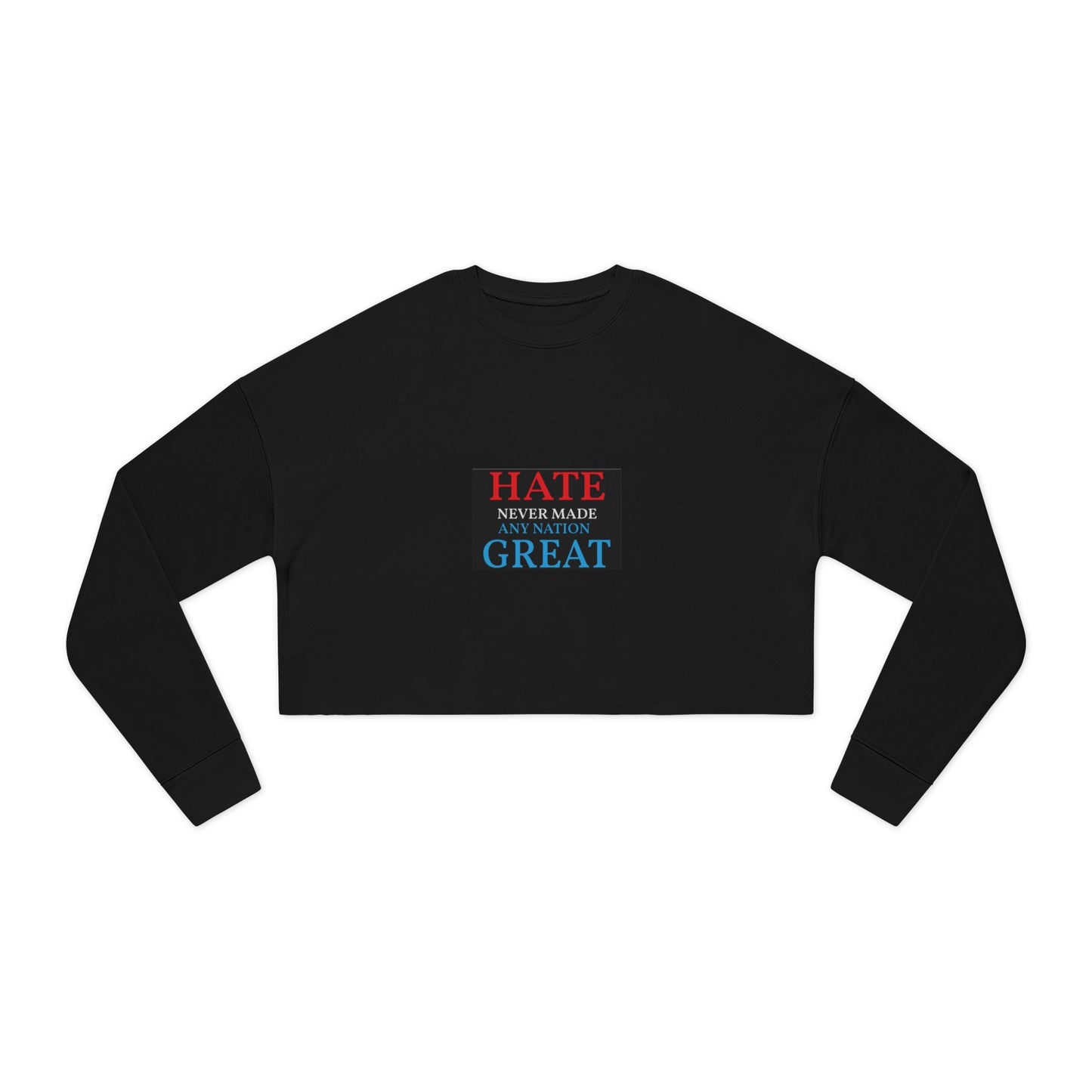 Women's Cropped Sweatshirt no room for hate