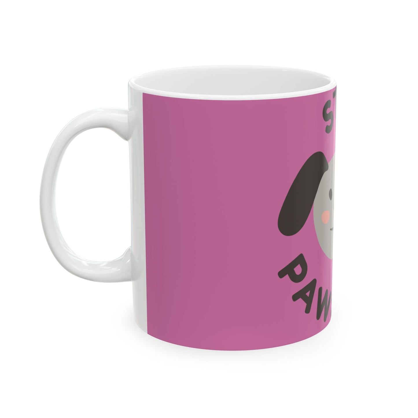 Ceramic Mug, Stay pawsitive