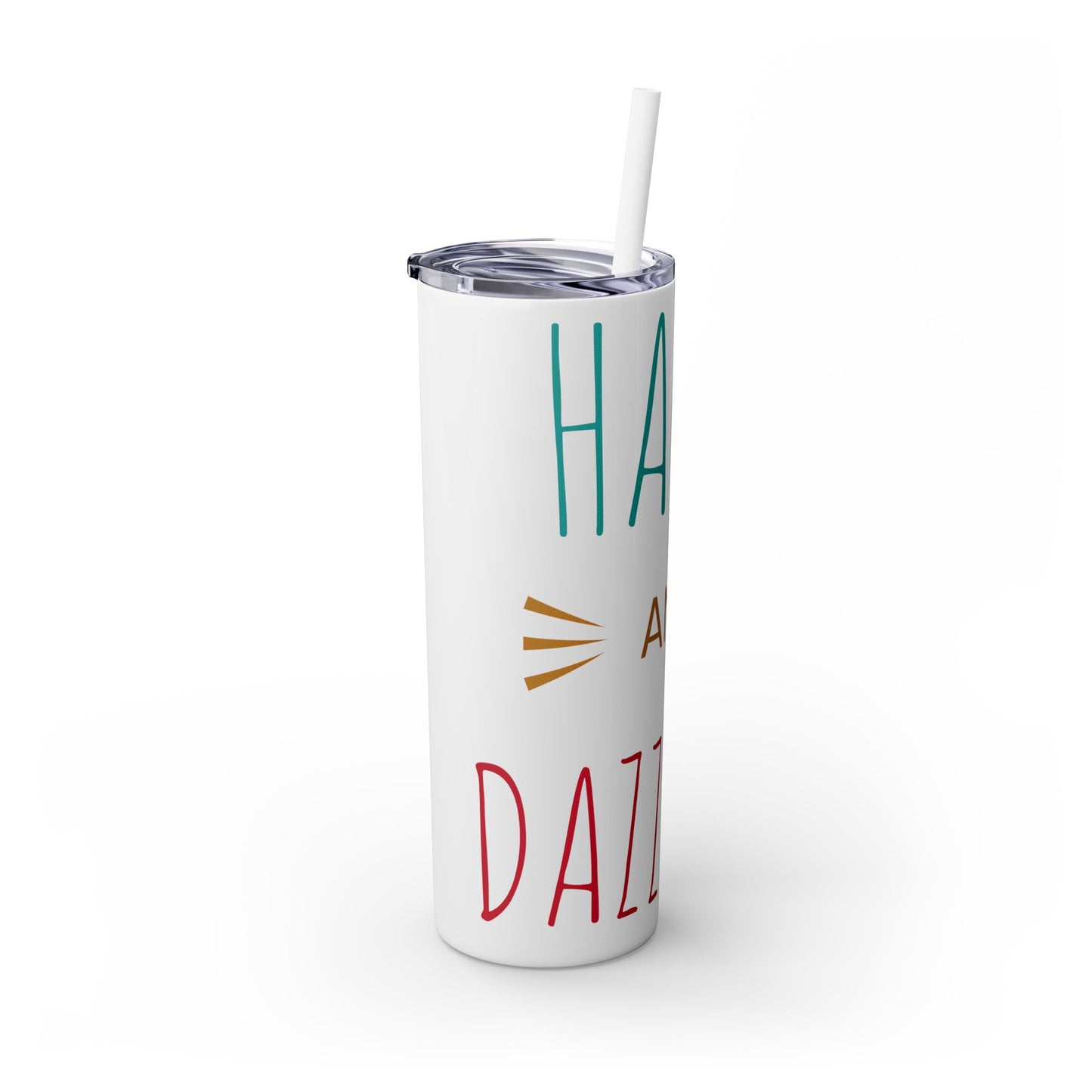 Skinny Tumbler with Straw, 20oz Happy